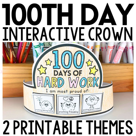100th day of school crown printable