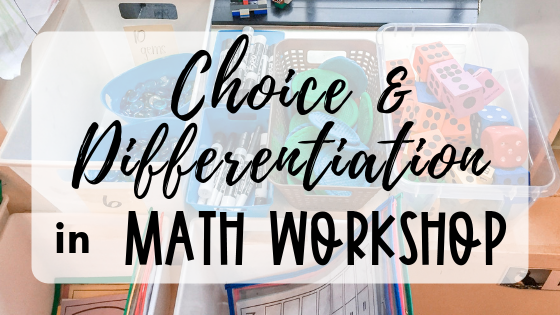 How to Start Student-Selected Differentiation in Math Workshop, with the use of plants