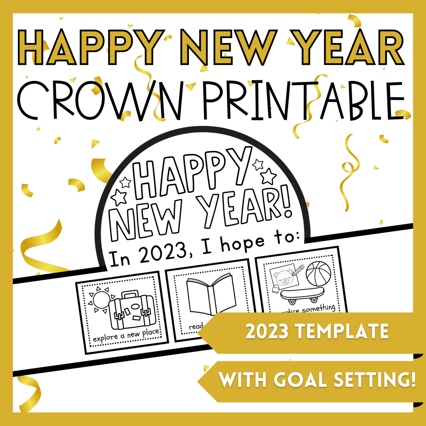 Happy New Year Crown Printable with Goal Setting