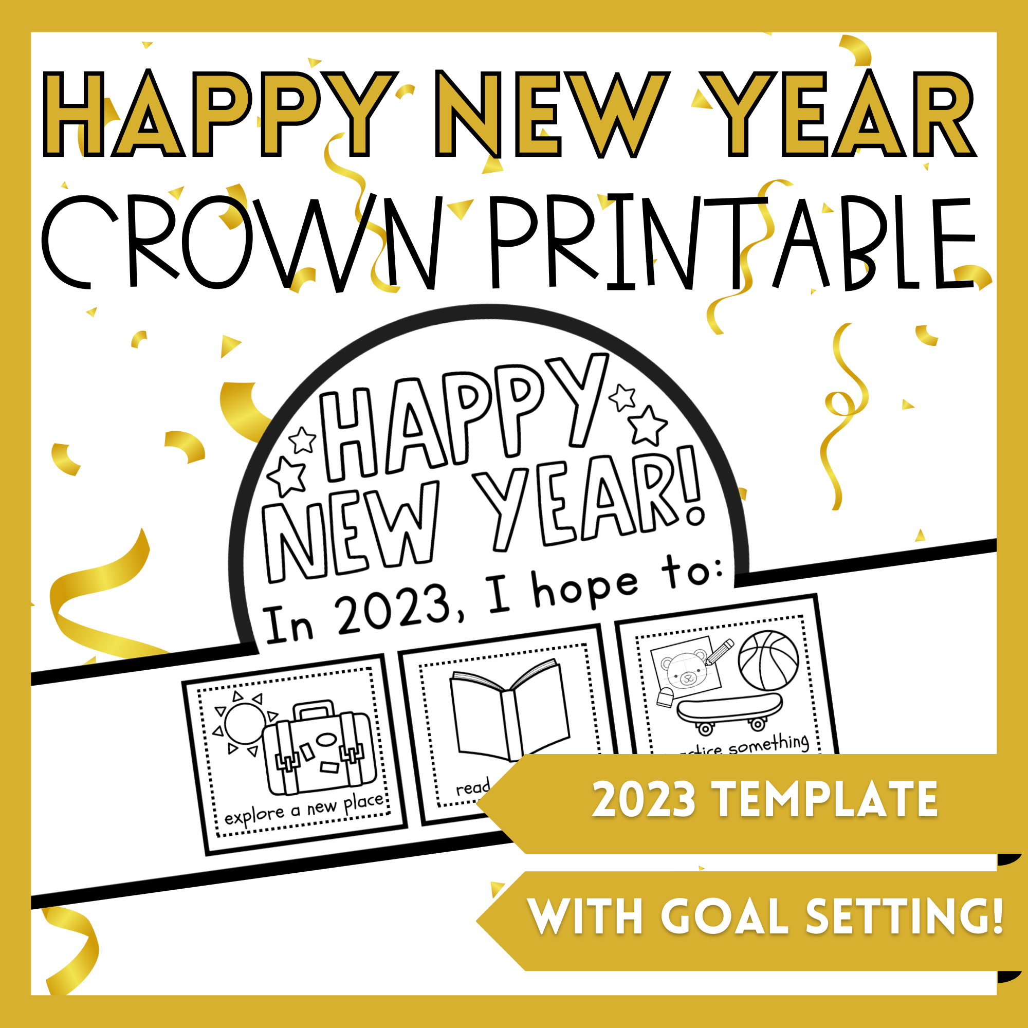 happy new year crown printable with goal setting – the inquiry garden